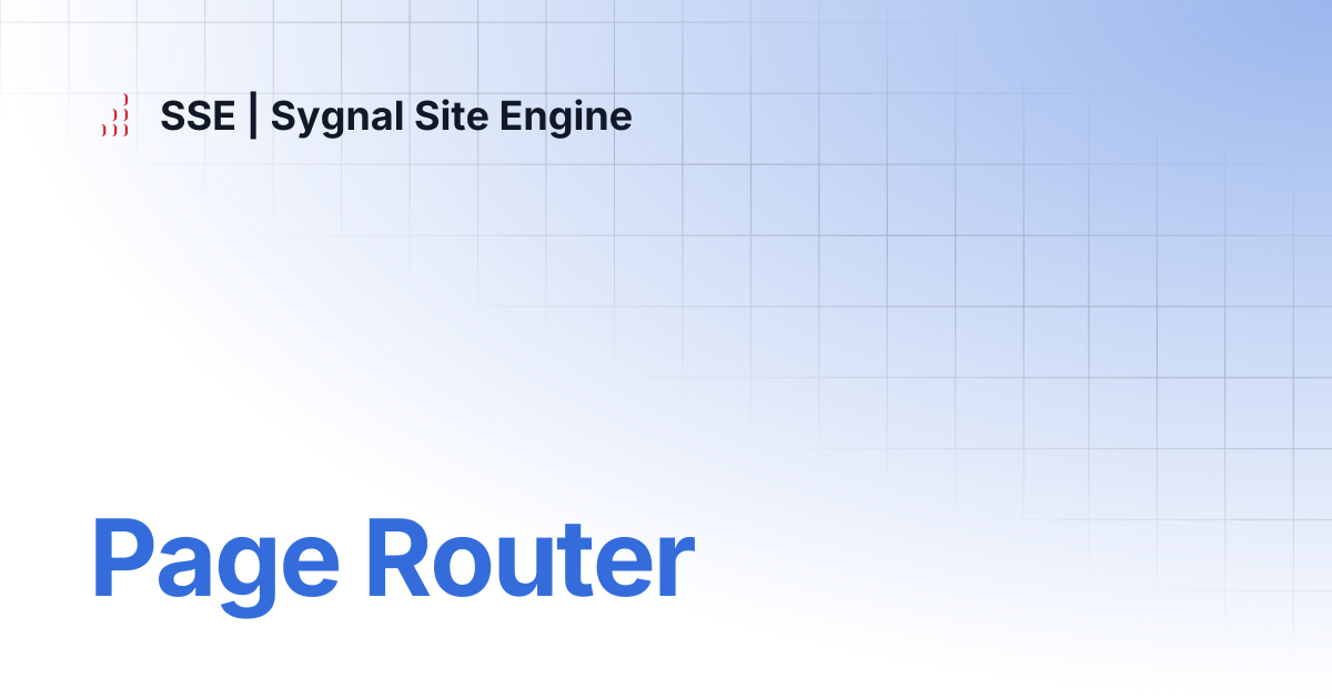 Page Router | SSE | Sygnal Site Engine